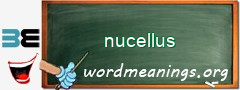 WordMeaning blackboard for nucellus